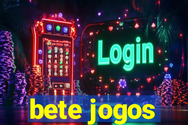 bete jogos