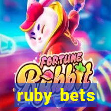 ruby bets