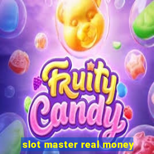 slot master real money