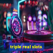 triple real slots