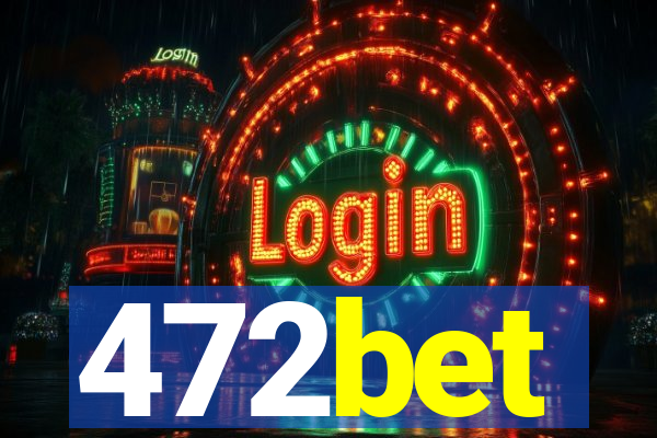 472bet