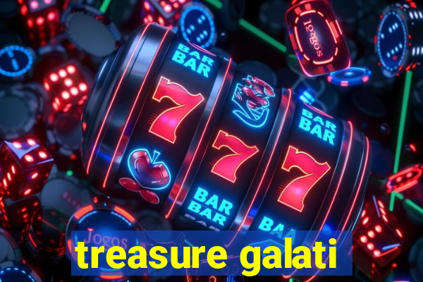 treasure galati