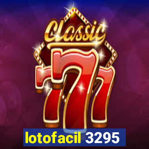 lotofacil 3295