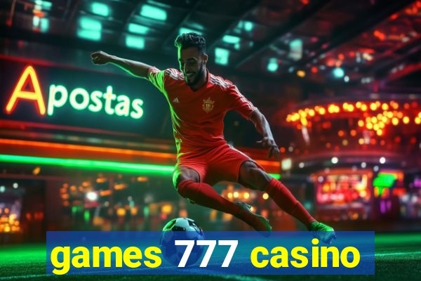 games 777 casino