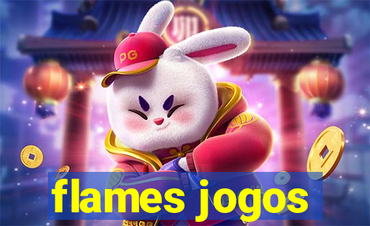 flames jogos