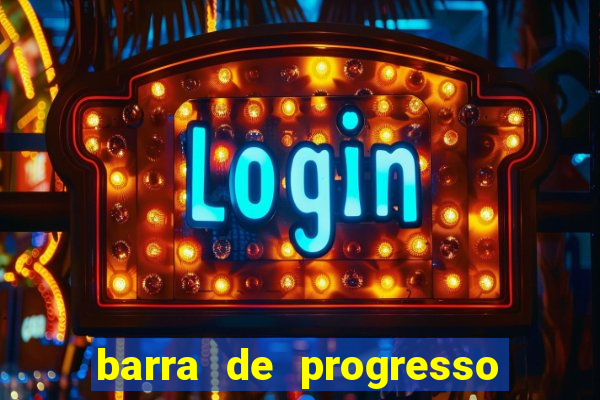 barra de progresso 99 blaze o que significa