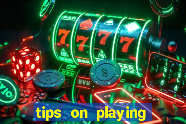 tips on playing slot machines