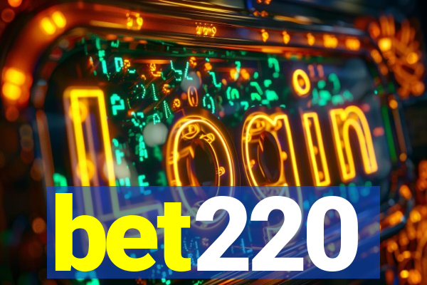 bet220