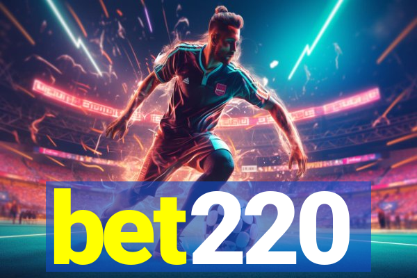 bet220