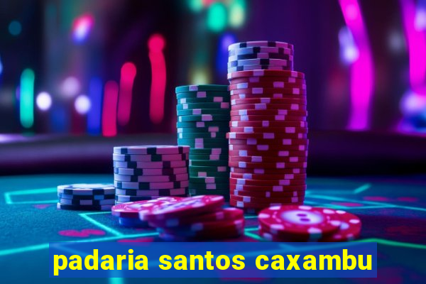 padaria santos caxambu