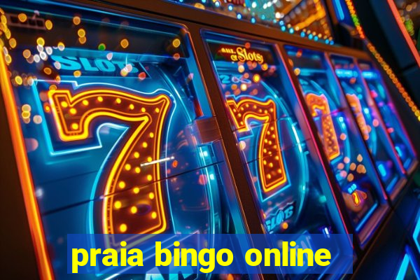 praia bingo online