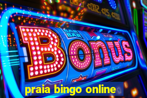 praia bingo online