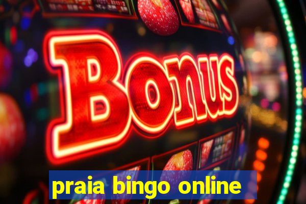 praia bingo online