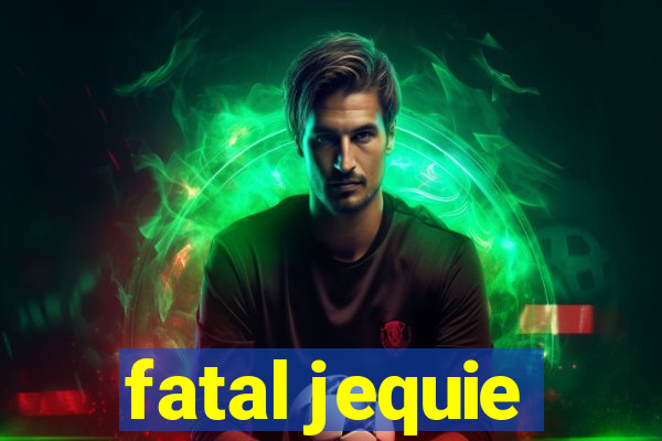 fatal jequie