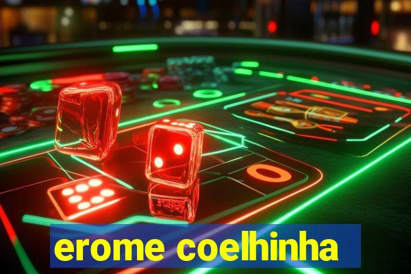 erome coelhinha