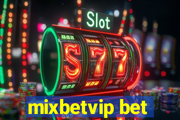 mixbetvip bet