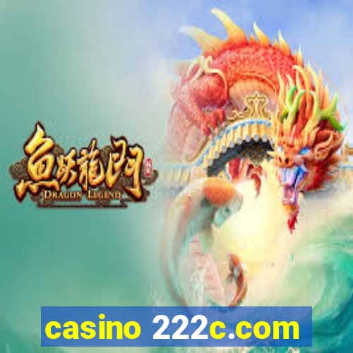 casino 222c.com