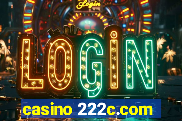 casino 222c.com