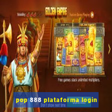 pop 888 plataforma login