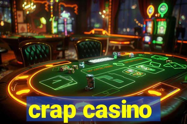 crap casino