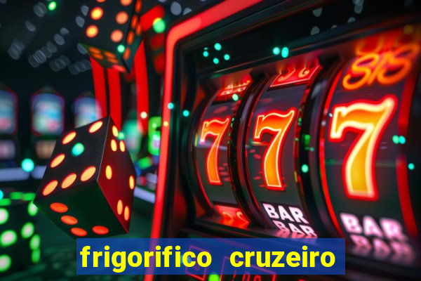 frigorifico cruzeiro do sul