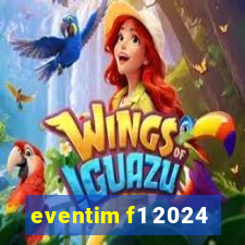 eventim f1 2024