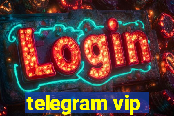 telegram vip