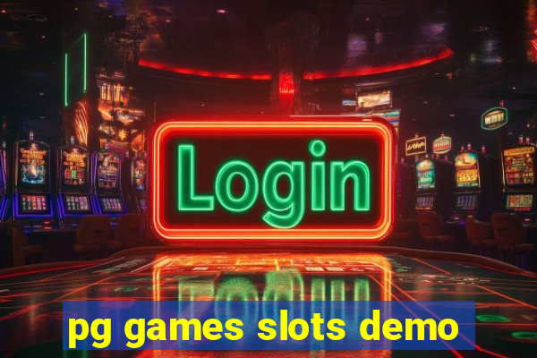 pg games slots demo