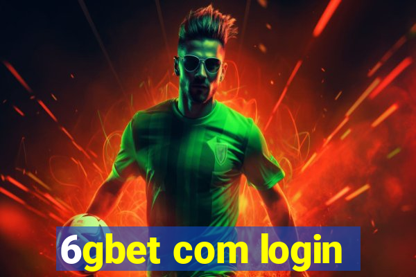 6gbet com login