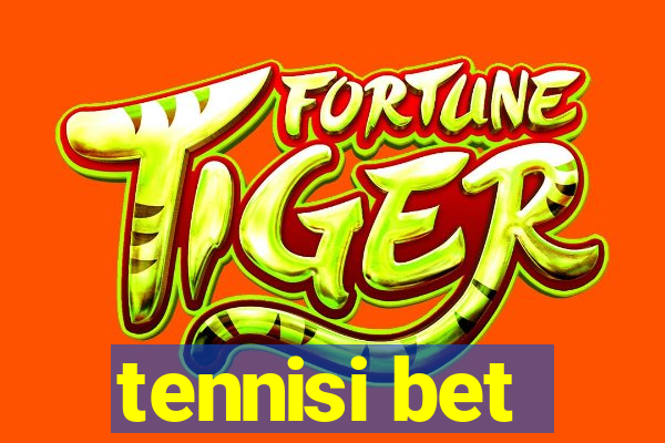 tennisi bet