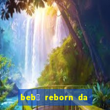 beb锚 reborn da simone fortuna