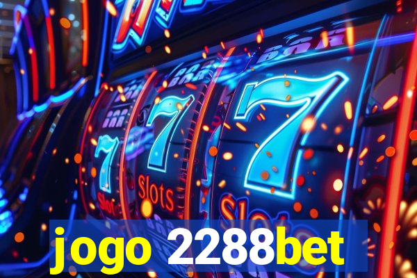 jogo 2288bet