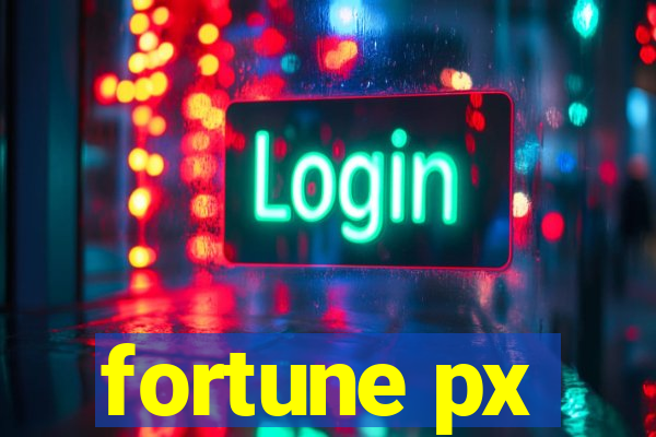 fortune px