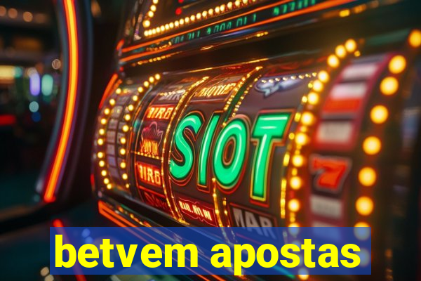 betvem apostas