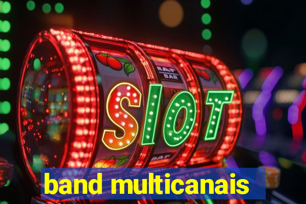 band multicanais