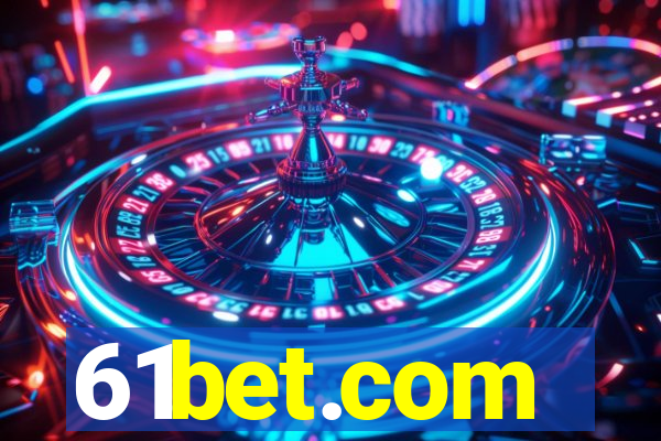 61bet.com