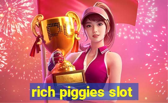 rich piggies slot