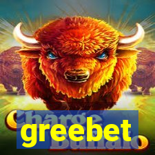 greebet