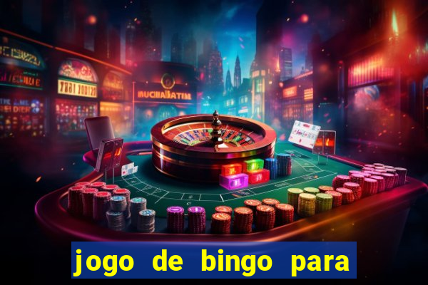 jogo de bingo para ganhar dinheiro