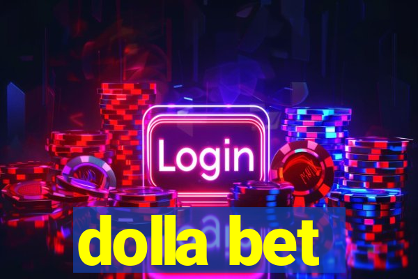 dolla bet