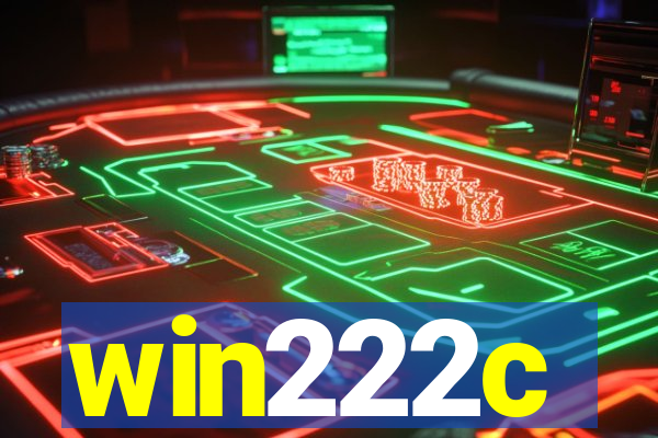 win222c