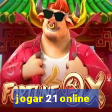 jogar 21 online