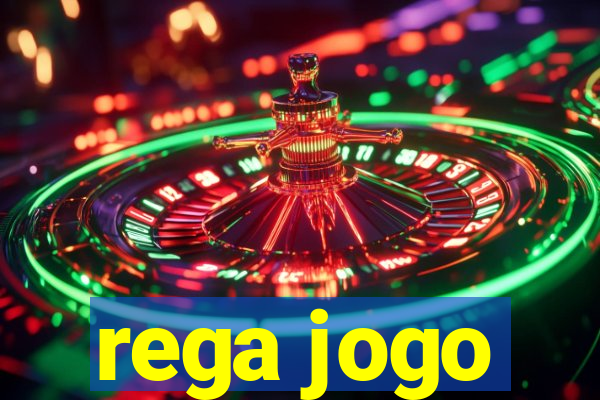 rega jogo