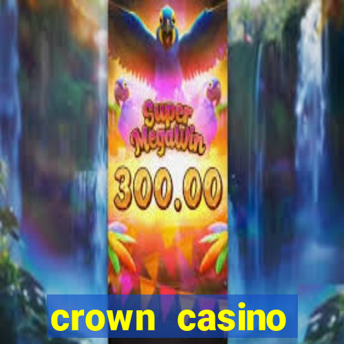 crown casino australia melbourne