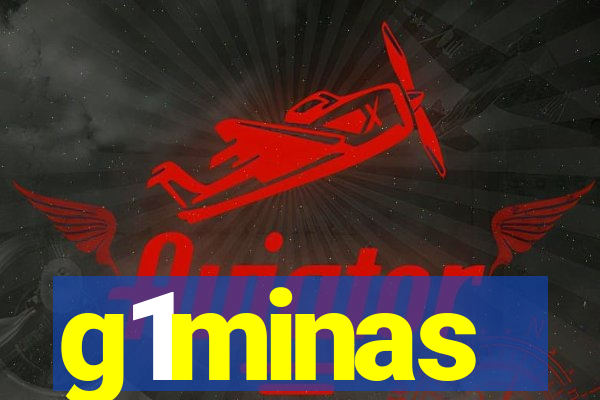 g1minas