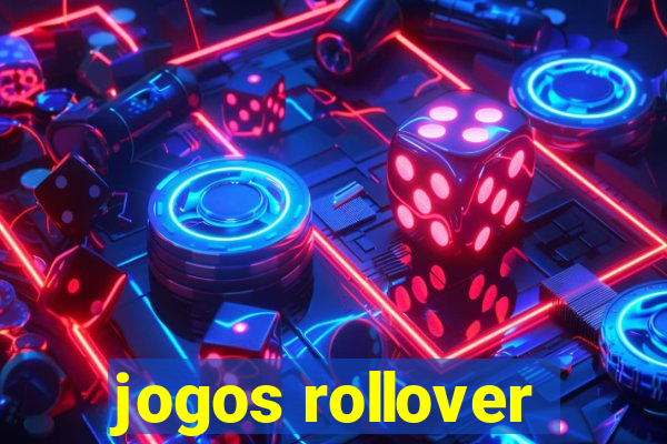 jogos rollover