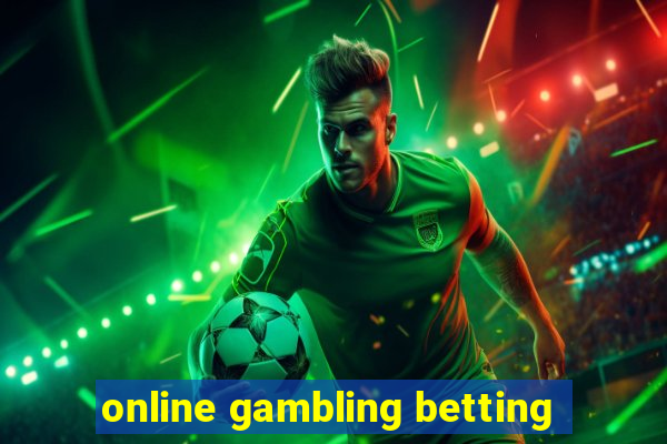 online gambling betting