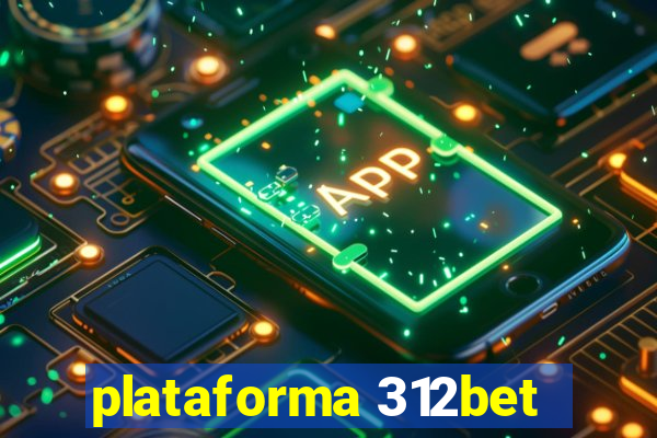 plataforma 312bet