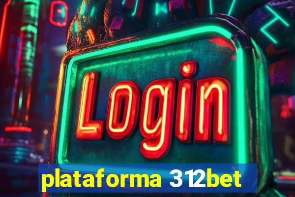 plataforma 312bet