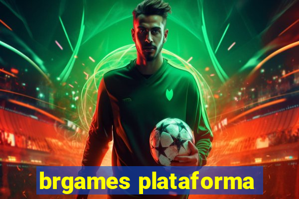 brgames plataforma